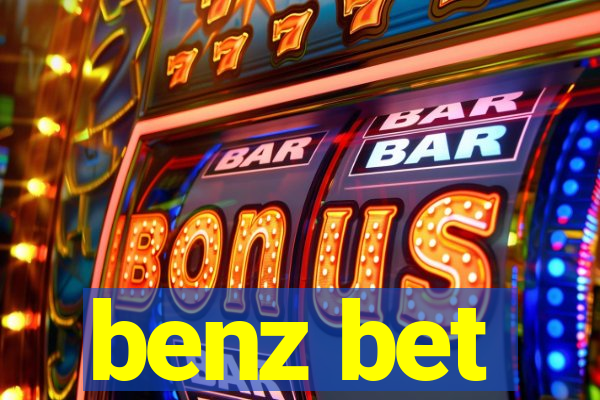 benz bet